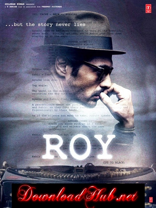 Poster Of Hindi Movie Roy (2015) Free Download Full New Hindi Movie Watch Online At downloadhub.in