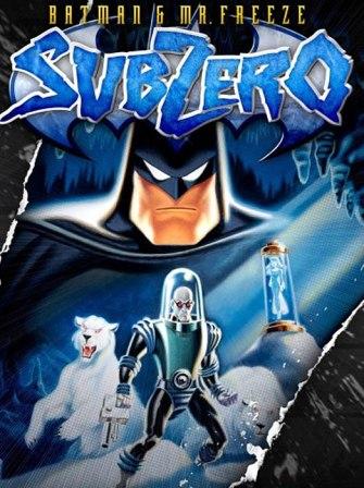 Poster Of Batman & Mr. Freeze SubZero (1998) In Hindi English Dual Audio 300MB Compressed Small Size Pc Movie Free Download Only At downloadhub.in