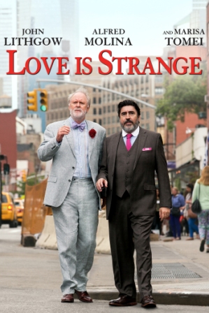 Poster Of Hollywood Film Love Is Strange (2014) In 300MB Compressed Size PC Movie Free Download At downloadhub.in