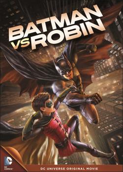 Poster Of Hollywood Film Batman vs. Robin (2015) In 300MB Compressed Size PC Movie Free Download At downloadhub.in